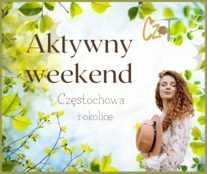 Propozycje weekendowe 1 - 4 maja 
