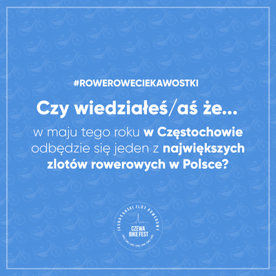 Jasnogórski Zlot Rowerowy - CZEWA BIKE FEST